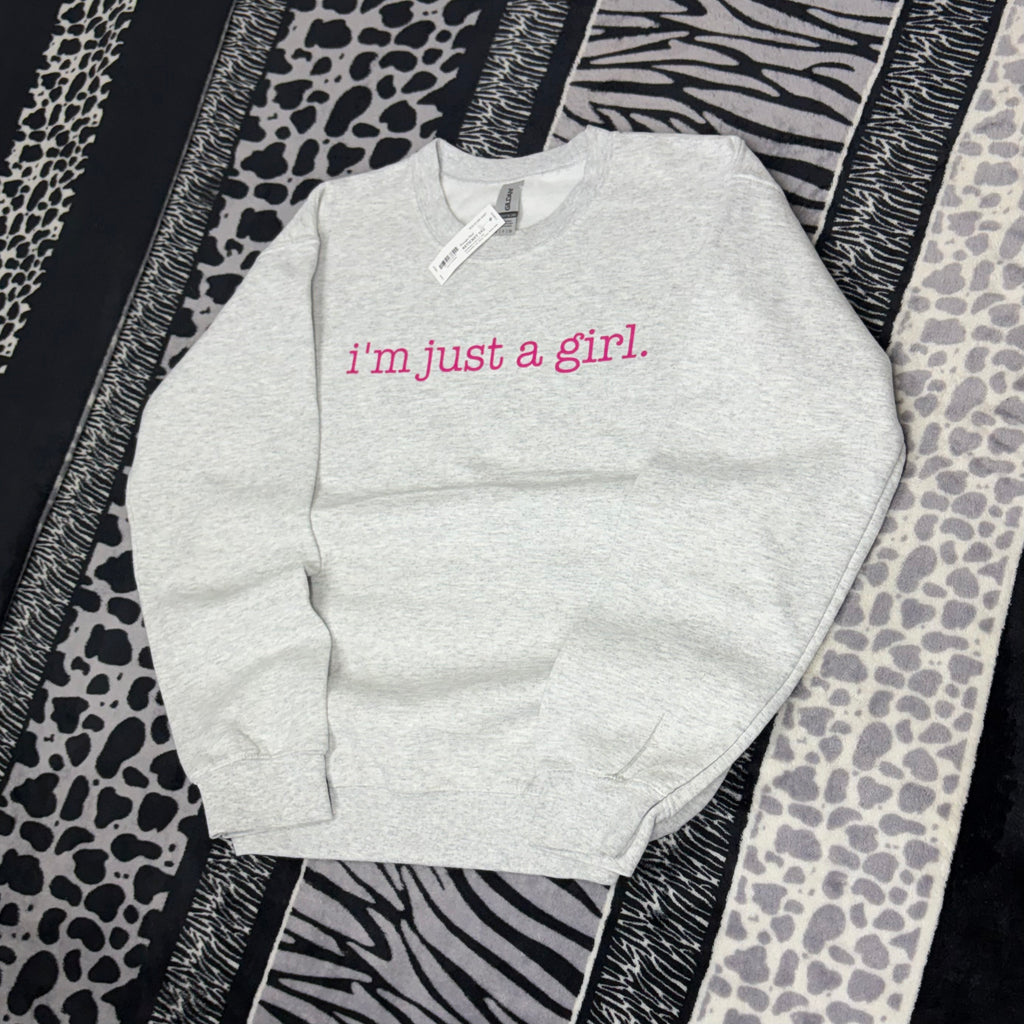 Sudadera “I’m Just A Girl”